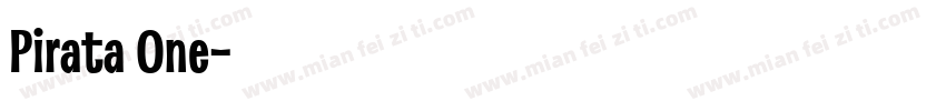Pirata One字体转换